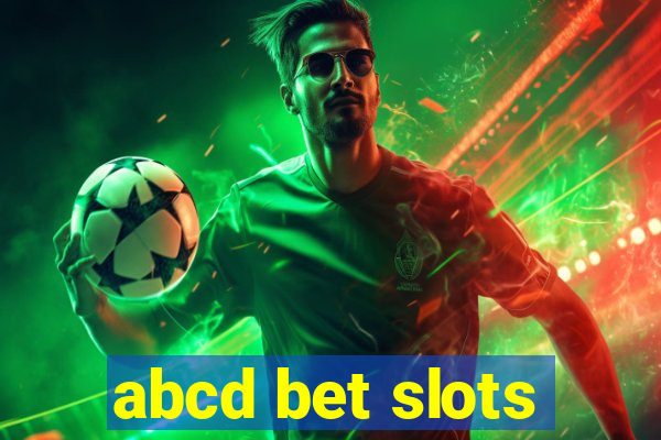 abcd bet slots